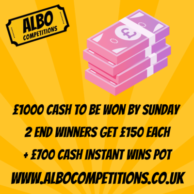 £1000 Cash Prize Instant Wins 2 x Top Prize of £150
